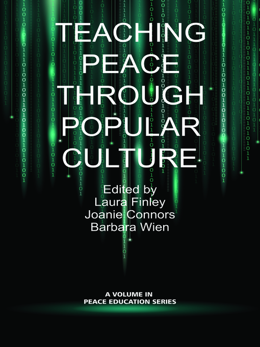 Title details for Teaching Peace Through Popular Culture by Laura FInley - Available